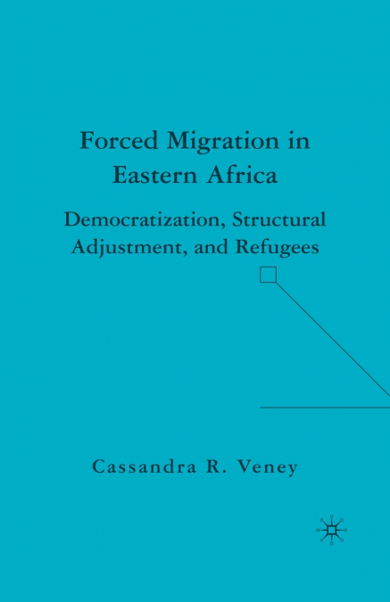 Forced Migration in Eastern Africa