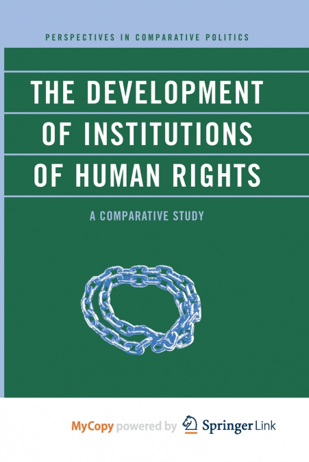 The Development of Institutions of Human Rights