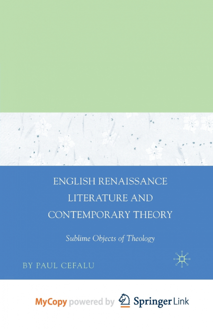 English Renaissance Literature and Contemporary Theory