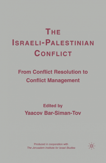 The Israeli-Palestinian Conflict