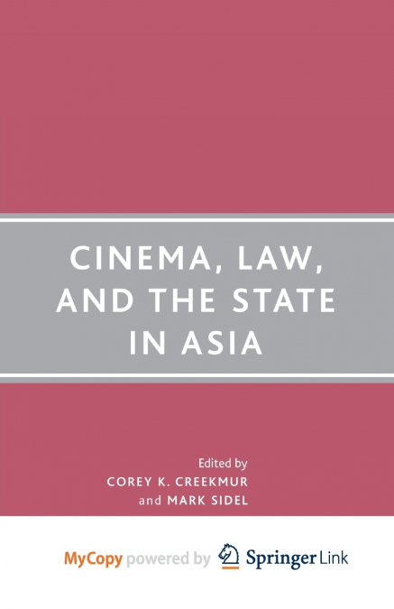Cinema, Law, and the State in Asia