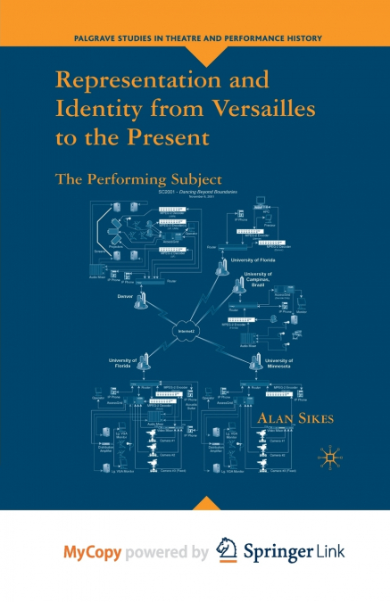 Representation and Identity from Versailles to the Present