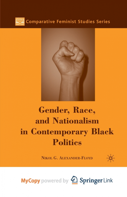 Gender, Race, and Nationalism in Contemporary Black Politics