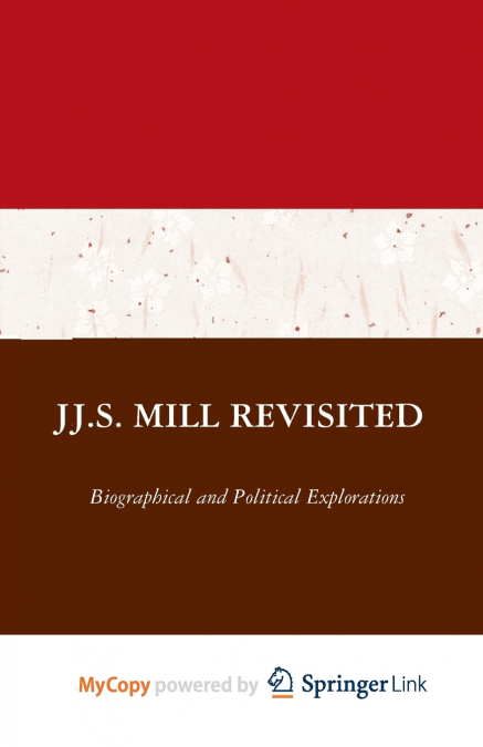 J.S. Mill Revisited