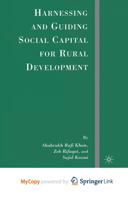 Harnessing and Guiding Social Capital for Rural Development