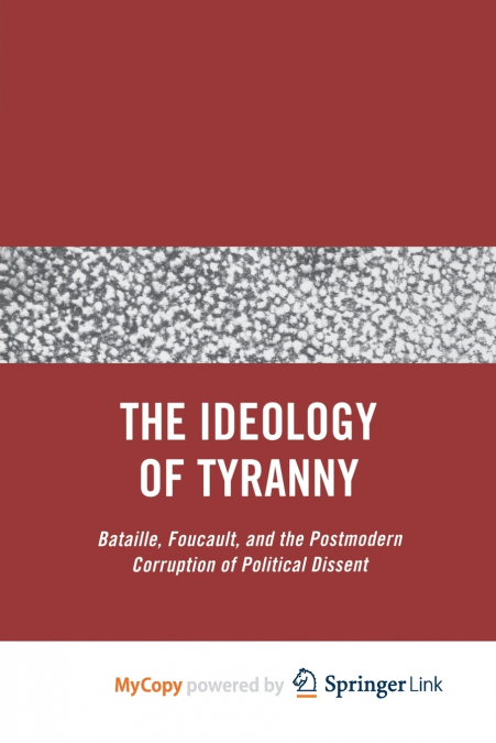 The Ideology of Tyranny
