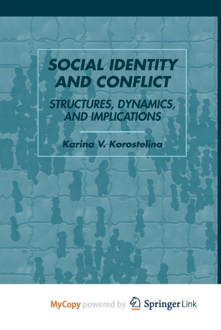 Social Identity and Conflict