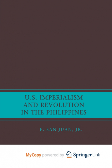 U.S. Imperialism and Revolution in the Philippines
