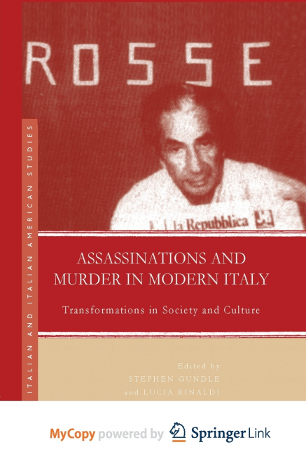 Assassinations and Murder in Modern Italy