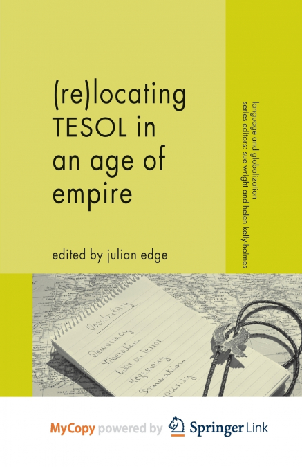 (Re-)Locating TESOL in an Age of Empire