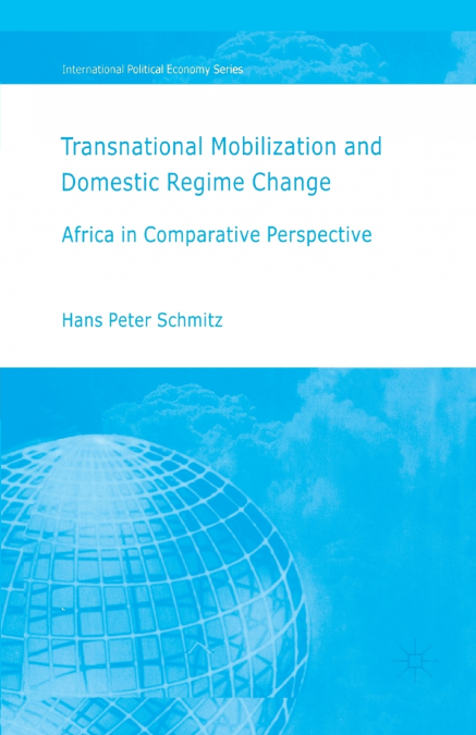 Transnational Mobilization and Domestic Regime Change