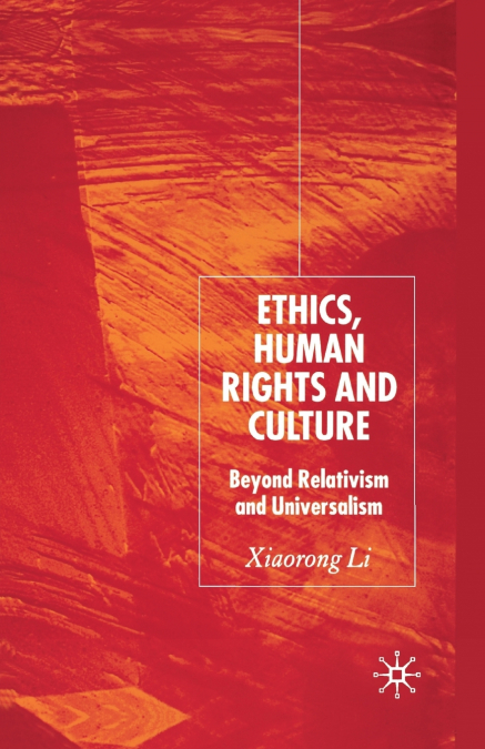 Ethics, Human Rights and Culture