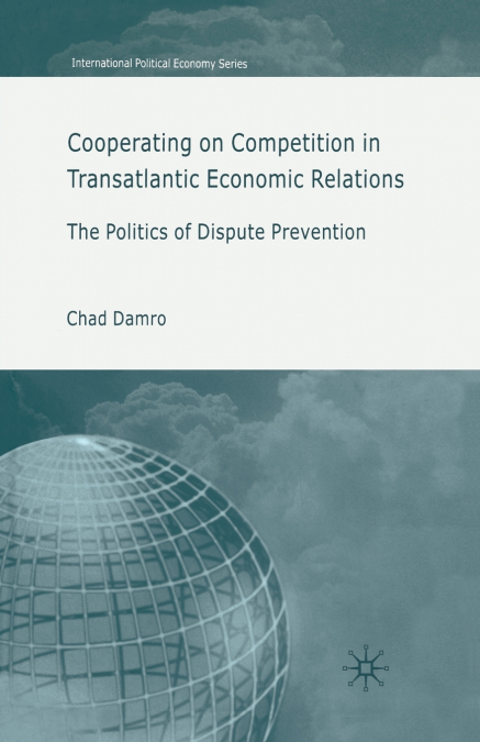 Cooperating on Competition in Transatlantic Economic Relations