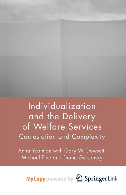 Individualization and the Delivery of Welfare Services