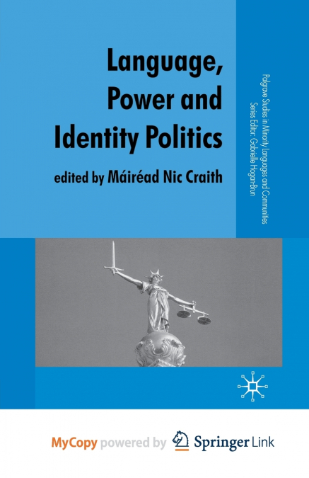 Language, Power and Identity Politics