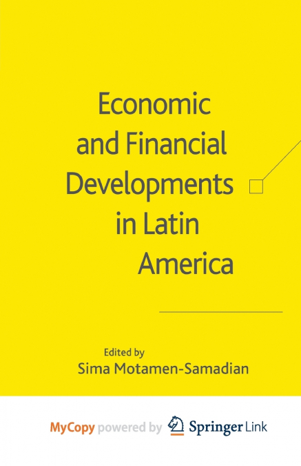 Economic and Financial Developments in Latin America