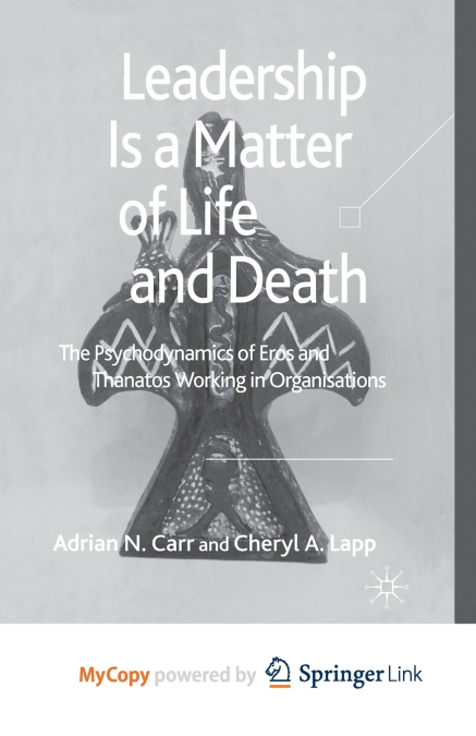 Leadership is a Matter of Life and Death
