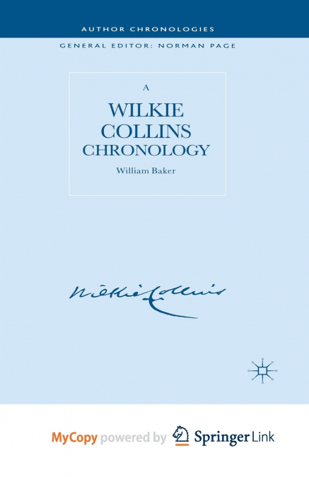 A Wilkie Collins Chronology