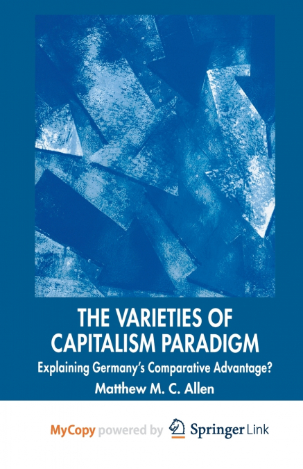 The Varieties of Capitalism Paradigm