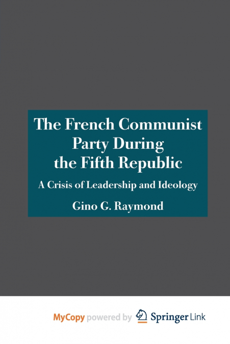 The French Communist Party During the Fifth Republic
