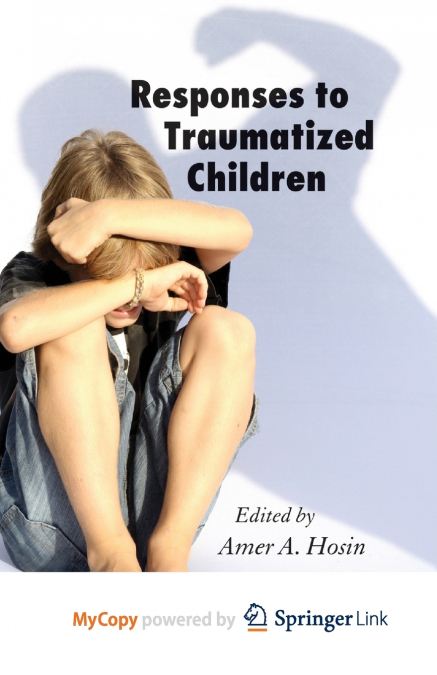 Responses to Traumatized Children