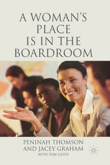 A Woman’s Place is in the Boardroom