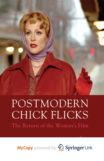 Postmodern Chick Flicks
