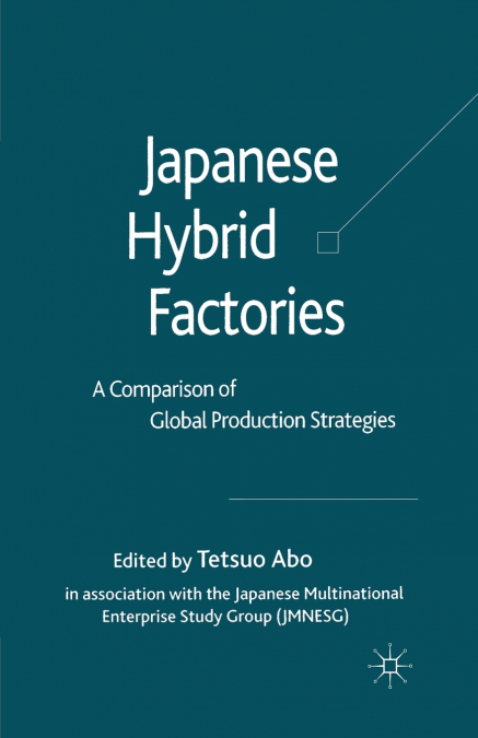 Japanese Hybrid Factories