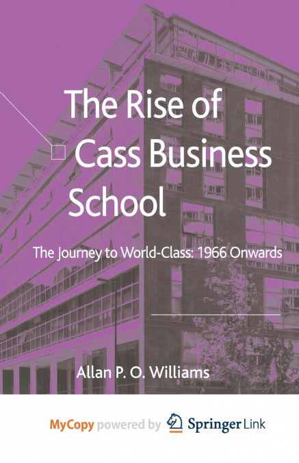 The Rise of Cass Business School