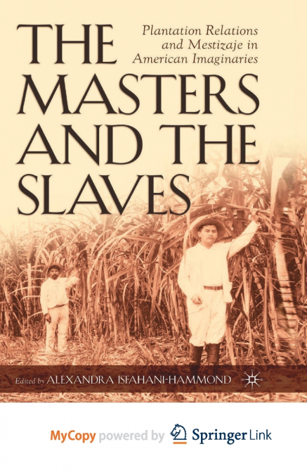 The Masters and the Slaves