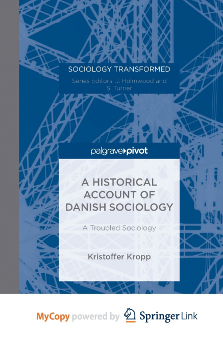 A Historical Account of Danish Sociology