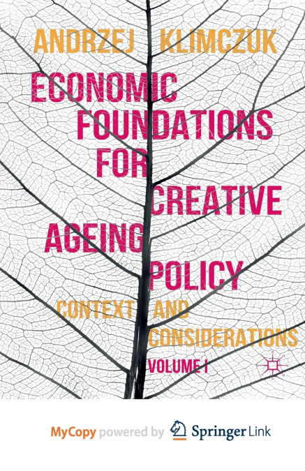 Economic Foundations for Creative Ageing Policy