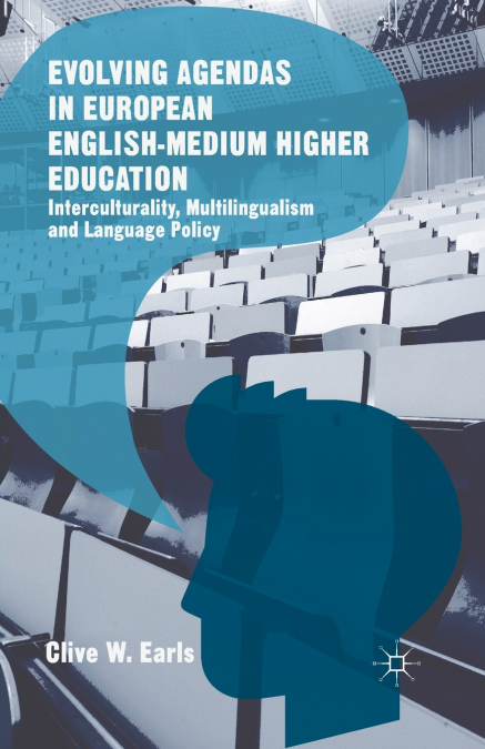 Evolving Agendas in European English-Medium Higher Education