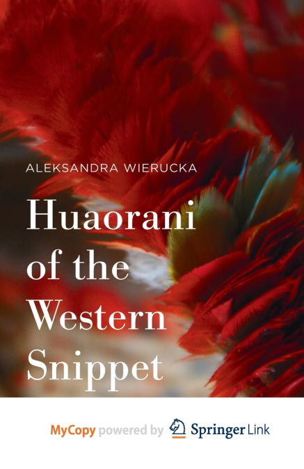 Huaorani of the Western Snippet