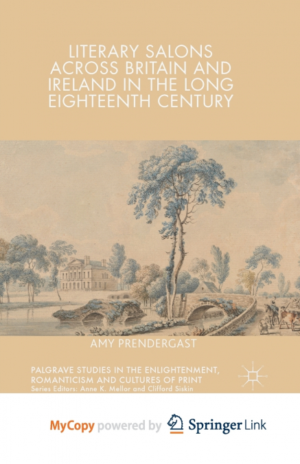 Literary Salons Across Britain and Ireland in the Long Eighteenth Century