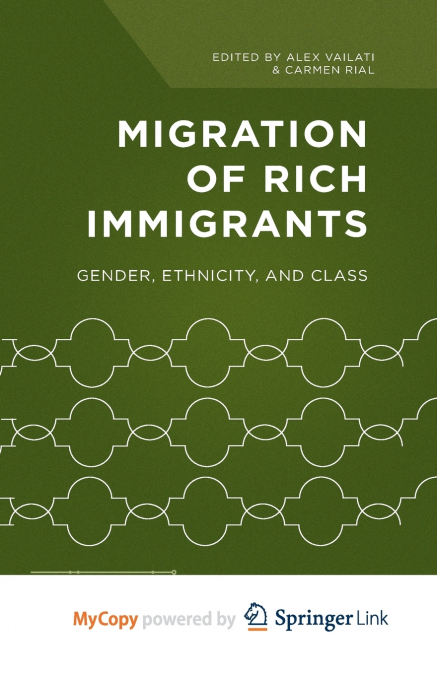 Migration of Rich Immigrants