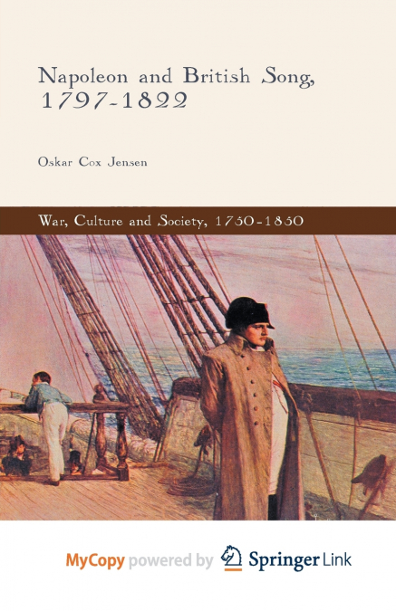 Napoleon and British Song, 1797-1822