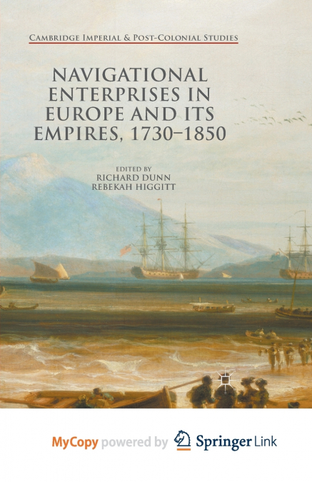 Navigational Enterprises in Europe and its Empires, 1730-1850
