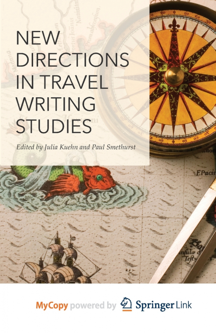 New Directions in Travel Writing Studies