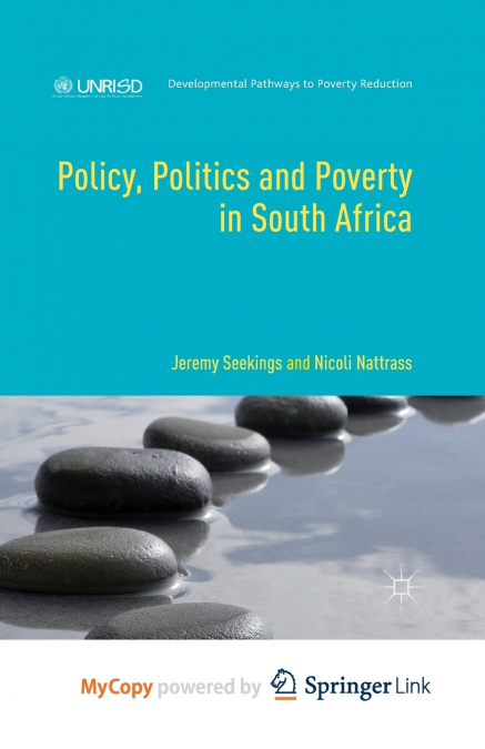 Policy, Politics and Poverty in South Africa