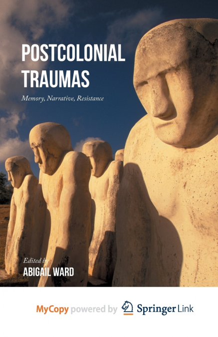 Postcolonial Traumas