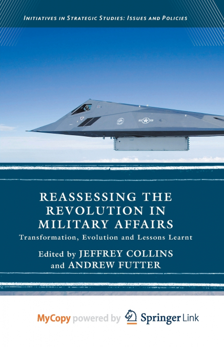 Reassessing the Revolution in Military Affairs