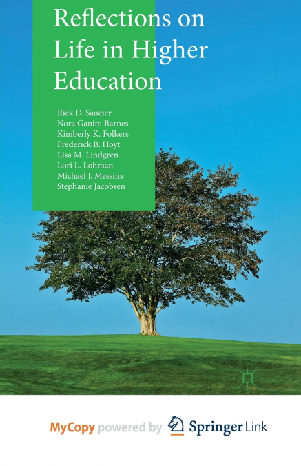 Reflections on Life in Higher Education