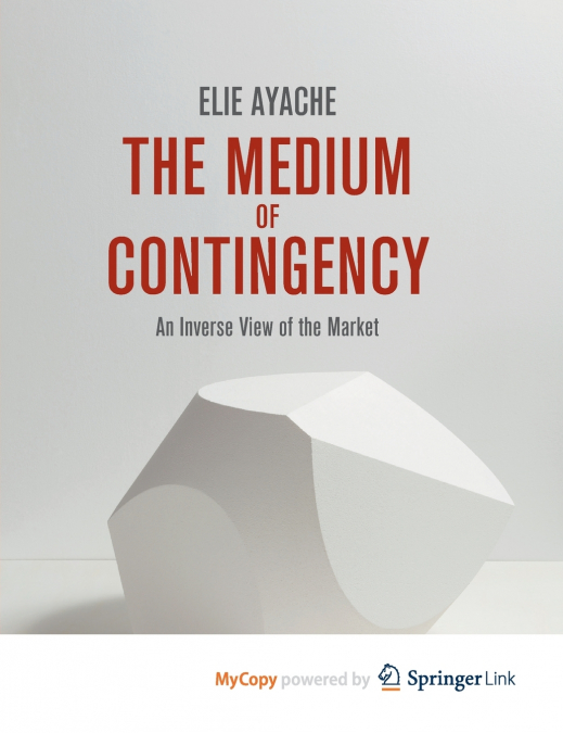 The Medium of Contingency 978-1-137-28654-3