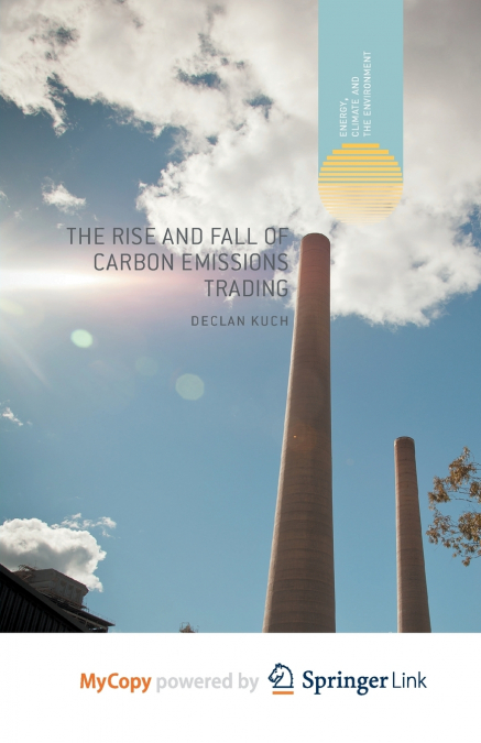 The Rise and Fall of Carbon Emissions Trading