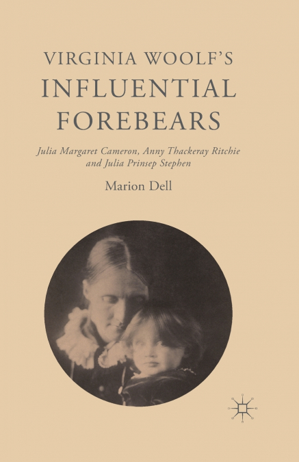 Virginia Woolf’s Influential Forebears