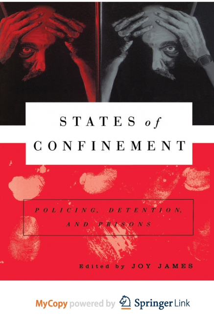 States of Confinement