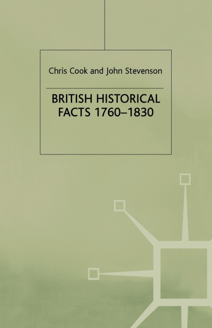 British Historical Facts, 1760-1830