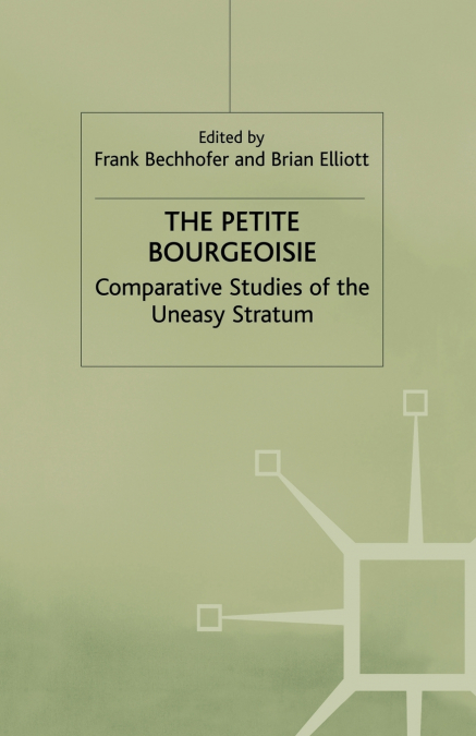The Petite Bourgeoisie