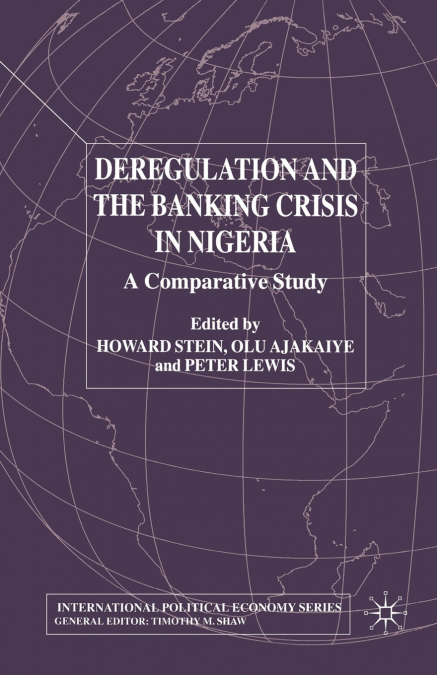 Deregulation and the Banking Crisis in Nigeria